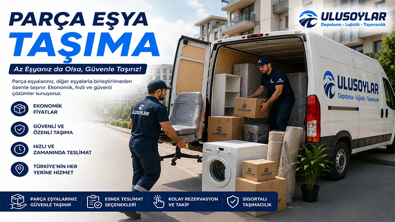 Parça Eşya Taşıma